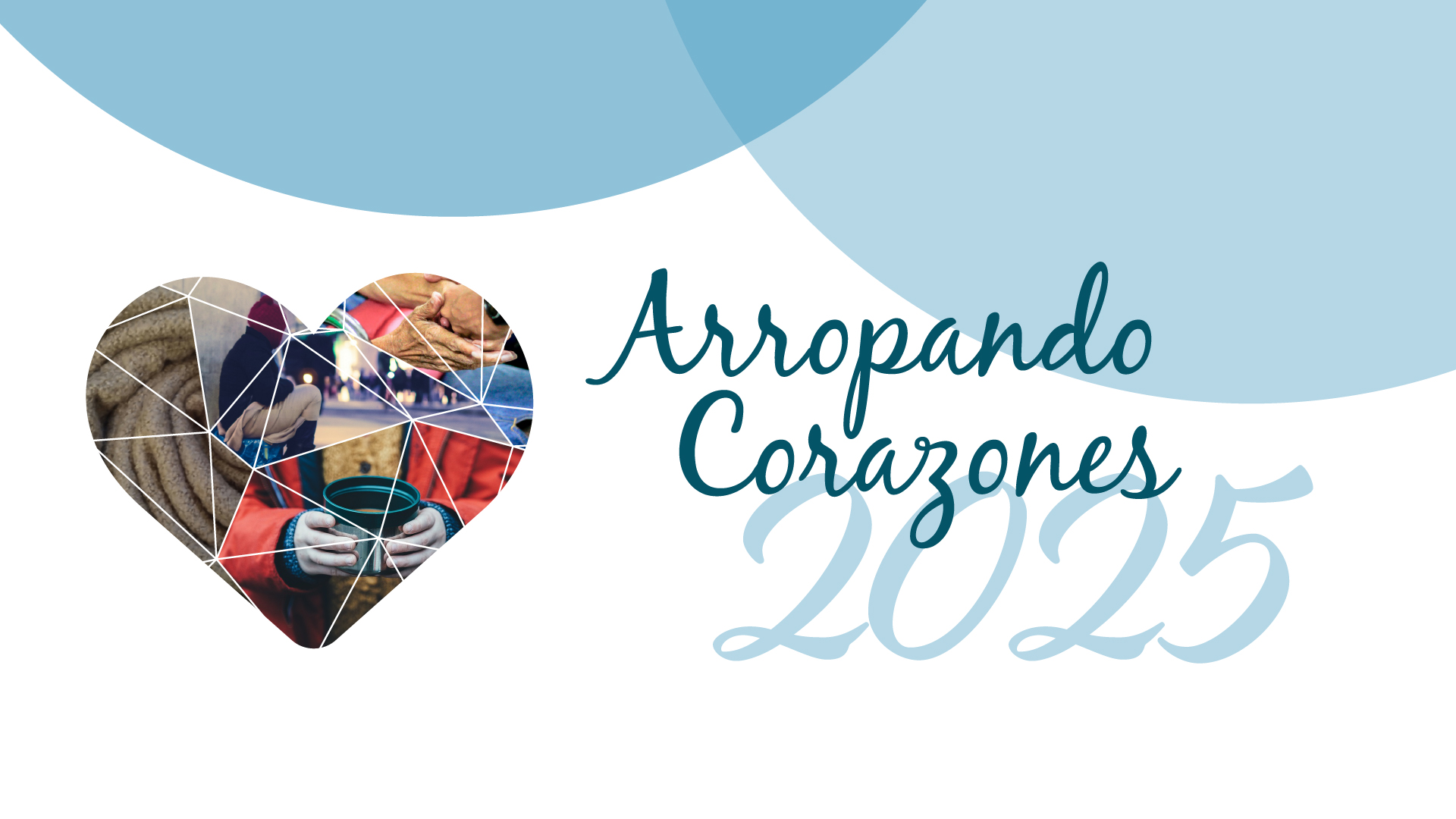 Campaña Arropando Corazones 2025